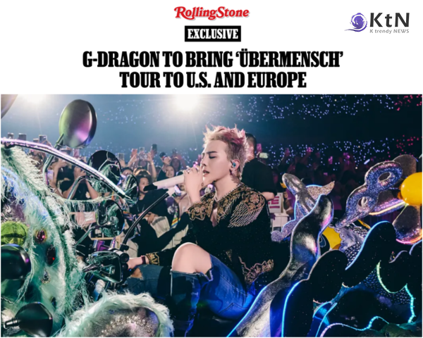 [엔터 NOW] 'K팝 킹의 귀환' 지드래곤, 8년 만 美·유럽 투어...롤링스톤·빌보드 집중조명  사진=2025 06.18 갤럭시코퍼레이션, 롤링스톤,  K trendy NEWS DB ⓒ케이 트렌디뉴스 무단전재 및 수집, 재배포금지