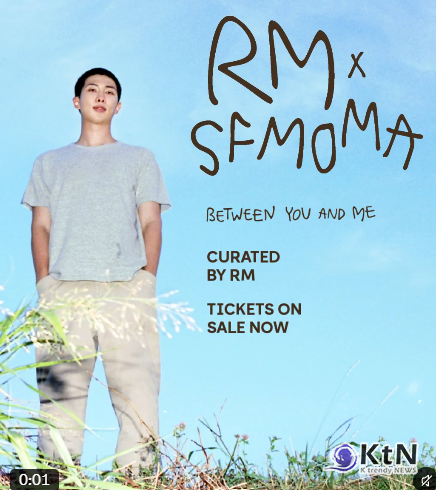 RM SFMOMA 소장품전  사진=2026. 09.30. @SFMOMA X 갈무리  (방탄소년단(BTS) RM(김남준)의 개인 소장품을 처음 미술관에서 공개하는 특별전 ‘RM X SFMOMA: Between You and Me’가 10월 3일 미국 샌프란시스코 현대미술관(SFMOMA)에서 개막한다. ) K trendy NEWS DB ⓒ케이 트렌디뉴스 무단전재 및 수집, 재배포금지
